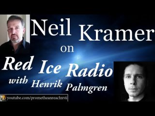 Enlightenment, The Ego and Unveiling Truth - Neil Kramer on Red Ice Radio