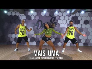 Dan-Sa / Daniel Saboya - Mais Uma - ZAAC, Anitta, DJ Yuri Martins feat Zain - Dan-Sa / Daniel Saboya (Coreografia)