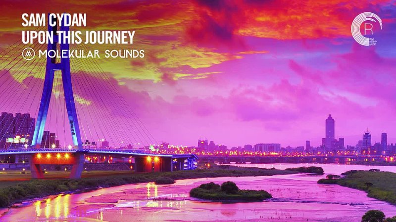 UPLIFTING TRANCE: Sam Cydan Upon This Journey Molekular