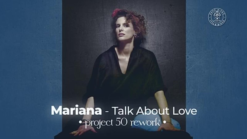 Mariana Talk About Love ( Project