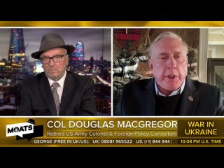 INTERVIEW_ UKRAINE has no chance of winning Col Douglas McGregor