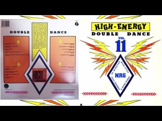 Various – High-Energy Double-Dance Vol. 11 [1988]