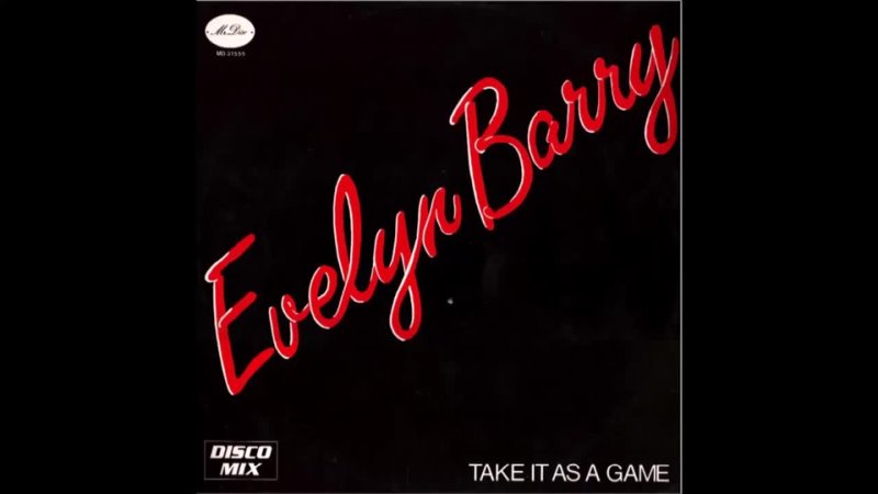 Evelyn Barry Take It As A Game ( Vocal Extended