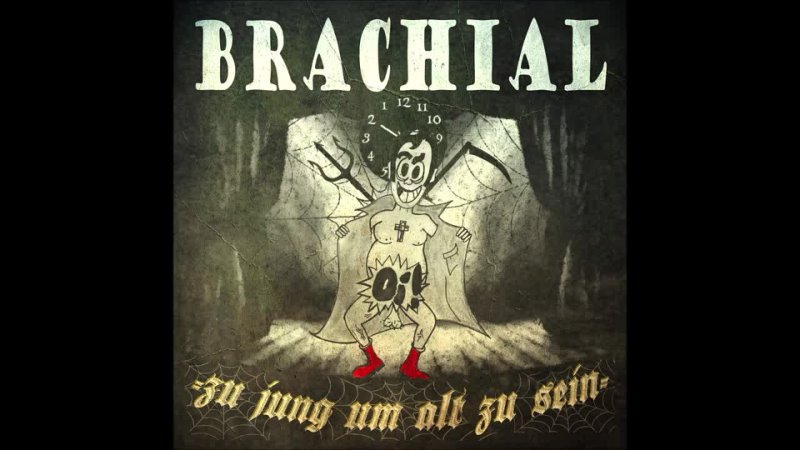 Brachial Zu Jung um Alt zu sein