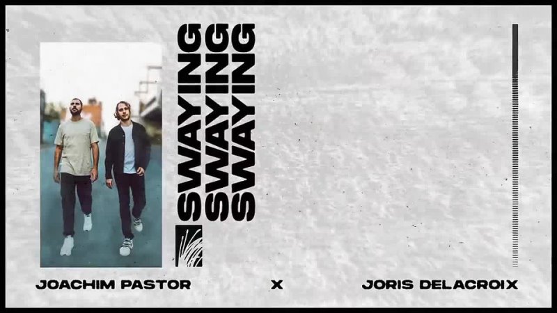 Joachim Pastor  Joris Delacroix - Swaying (Official Visualizer)
