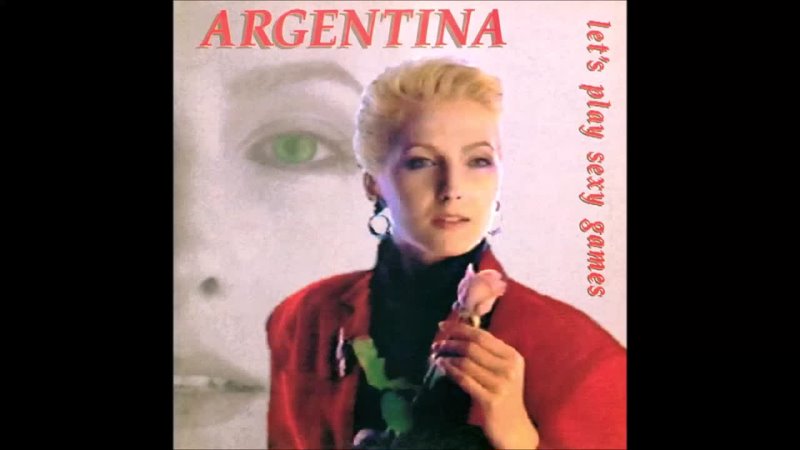 Argentina - Let's Play Sexy Games (Vocal Extended Version)