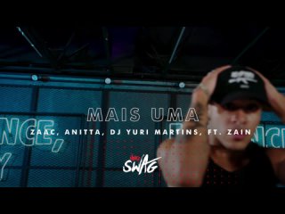 FitDance - Mais Uma - ZAAC, Anitta, DJ Yuri Martins, Ft. Zain  | FitDance (Coreografia)