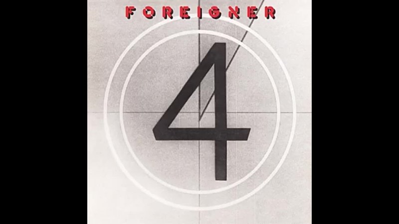 Foreigner - 4 (Expanded) (1981)