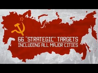 “Wipe the Soviet Union Off the Map”  Planned US Nuclear Attack against USSR