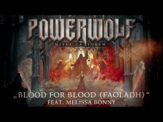 POWERWOLF ft. Melissa Bonny - Blood for Blood (Faoladh) _ Napalm Records