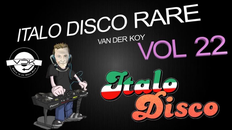 Van Der Koy Italo Disco Rare Vol
