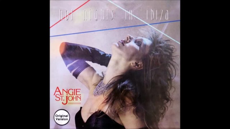 Angie St John Hot Nights In Ibiza ( Vocal Extended