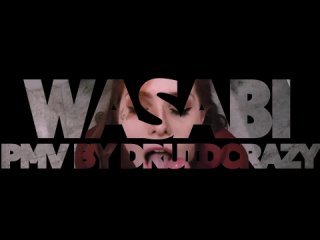 Wasabi - PMV compilation [sex,big tits,anal,blowjob,секс,порно,минет,подборка]