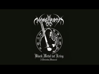 Nargaroth ~ Black Metal Ist Krieg FULL ALBUM #блэкухаласкаетухо #blackmetal #black_metal #Nargaroth
