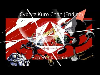 ENDING CYBORG KUROCHAN VERSI POP PUNK (Video Lirik) Punk Goes Toon