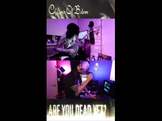 Are you dead yet (Children Of Bodom cover)