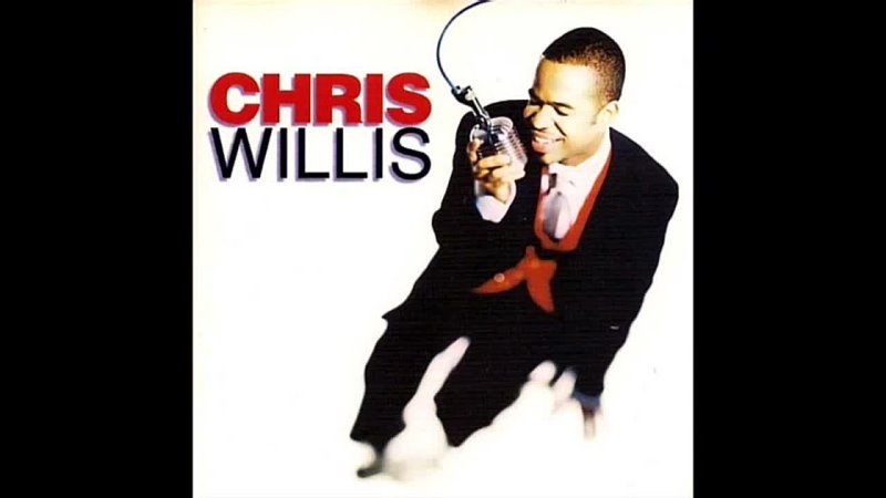 Chris Willis     Diamond In Me