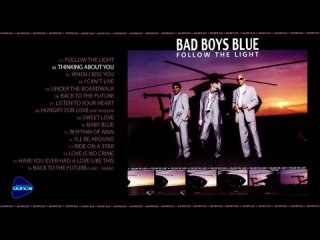 Bad Boys Blue - Follow The Light (1999) [Full Album]