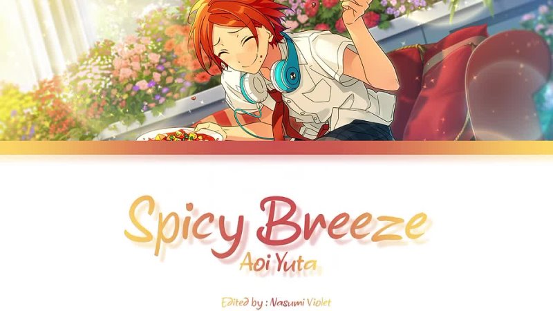 Spicy Breeze Aoi Yuta Solo ( CV Soma