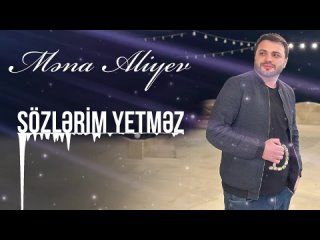 Mena Aliyev - Szlrim Yetmz (Yeni 2023)