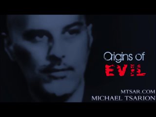 The Origins of Evil - Michael Tsarion Interview on The Investigators Report