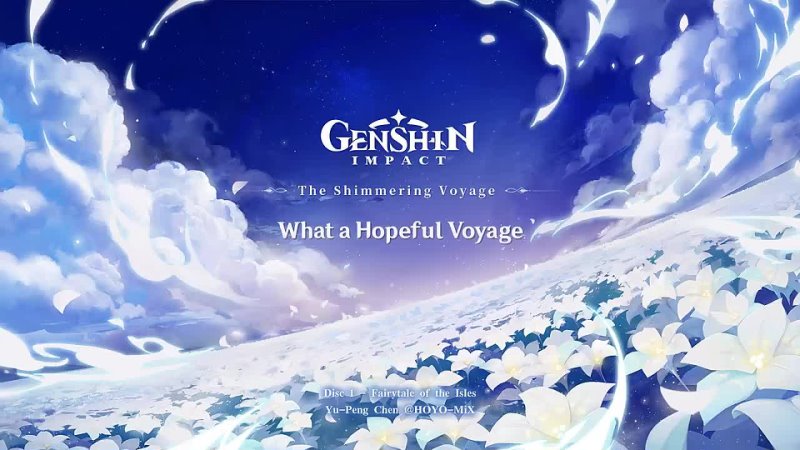 The Shimmering Voyage Disc 1: Fairytale of the Isles Genshin