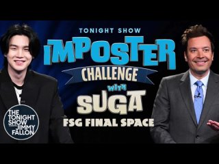 📺The Tonight Show Imposter Challenge with SUGA | Юнги на The Tonight Show с Джимми Фэллоном «Челлендж на самозванца»