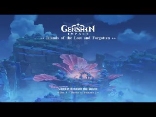 Islands of the Lost and Forgotten - Disc 3: Battles of Inazuma 2｜Genshin Impact