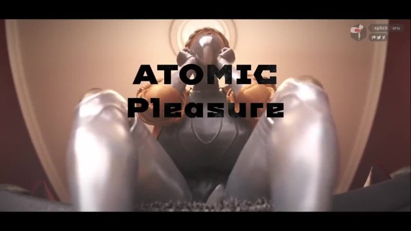 Atomic Pleasure