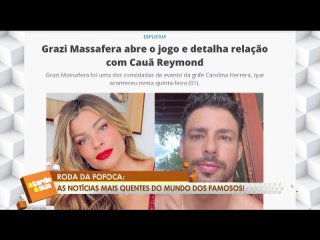 RedeTV - Grazi Massafera abre o jogo sobre relação com Cauã Reymond e esclarece: “Parceria para vida toda”