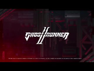 Ghostrunner 2 - Gameplay Teaser Trailer