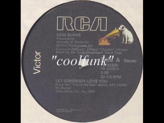 Keni Burke - Let Somebody Love You (12  Soul-Disco-Funk 1981)