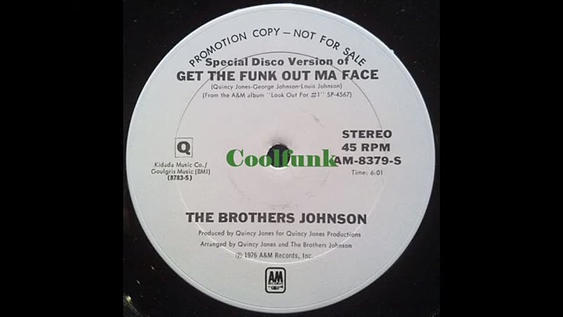 The Brothers Johnson Get The Funk Out Ma Face (12 Funk
