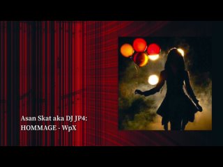 HOMMAGE - WpX Mixed By Asan Skat