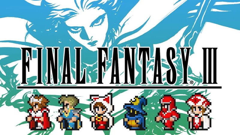 FINAL FANTASY III