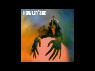Howlin Sun - 2018 - Howlin Sun