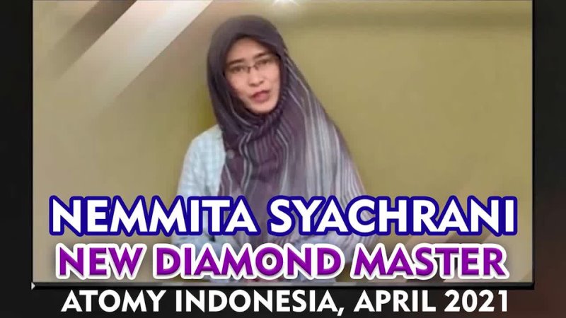 Nemmita Syachrani, New Diamond Master, Atomy Indonesia April 2021