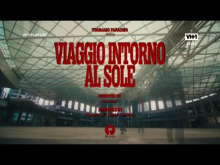 Tommaso Paradiso - Viaggio intorno al Sole (VH1 Italia) VH1 Playlist