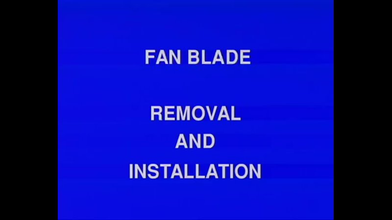 FAN Blade removal