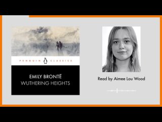 Wuthering Heights by Emily Brontë   Read by Aimee Lou Wood   Penguin Audiobooks