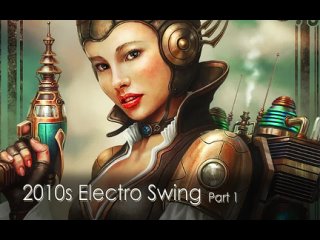 Electro Swing Mix 3