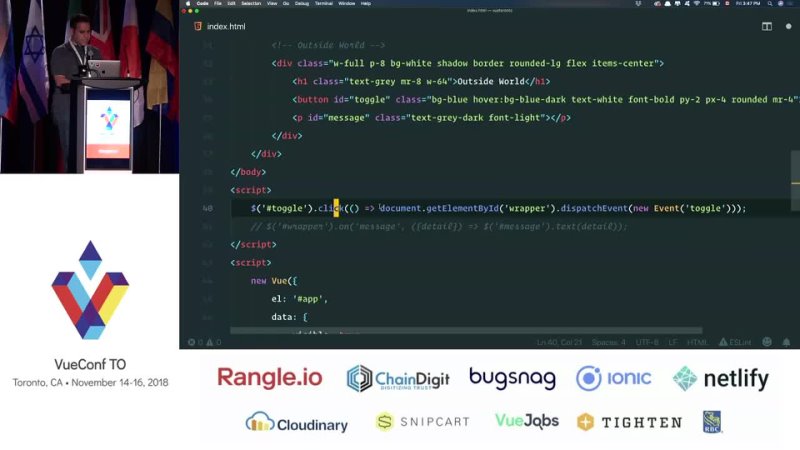 20181221 VUECONF TORONTO 2018 Vue Instance Communication with the Outside World with Houmann