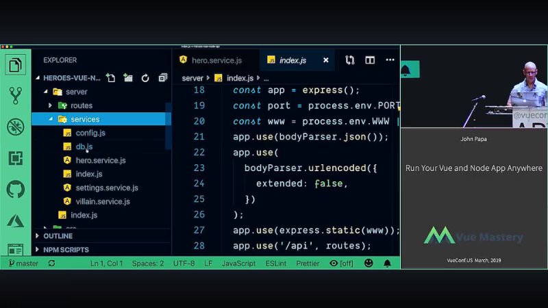 20190516 VUECONF US 2019 Run Your Vue and Node App Anywhere with John