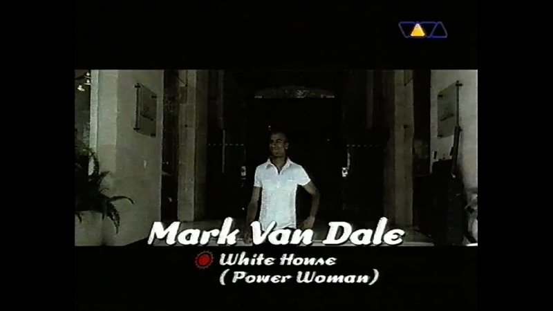 VIVATV( Music History TV) Mark Van Dale White House(