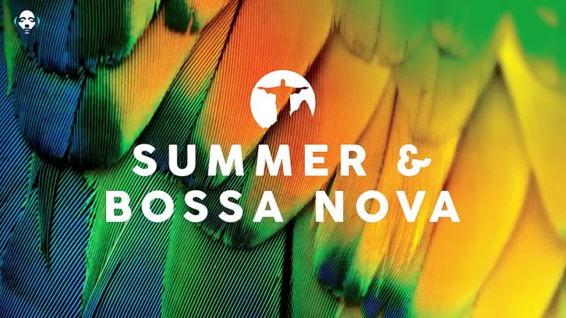 SUMMER BOSSA NOVA