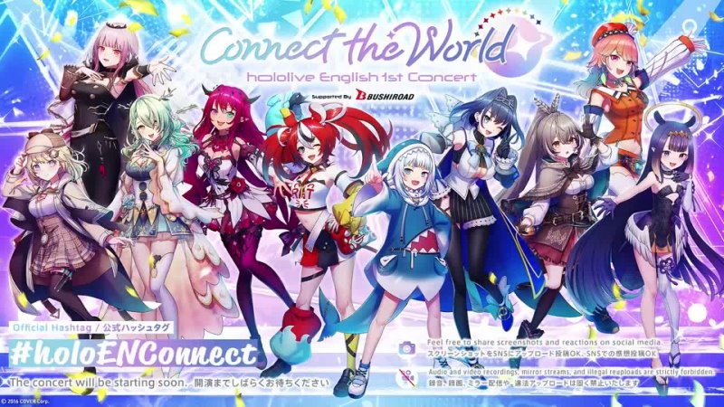 hololive English 1st Concert -Connect the World- (Live)