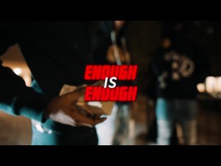 Kenzo Balla - Enough Is Enough ft. Rayy Balla & Cito Blick (Shot by @JUS MH)