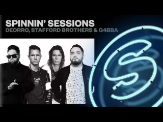 Spinnin' Sessions Radio - Episode #533 | Deorro, Stafford Brothers, G4bba