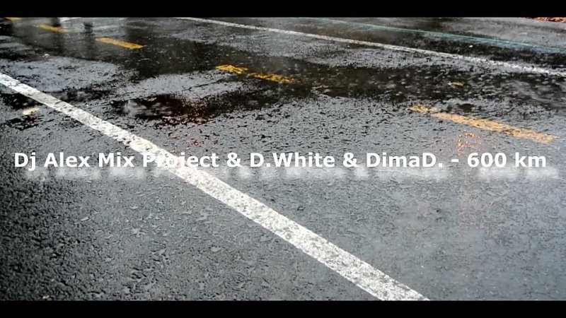 Dj. Alex Mix Project D. White Dima D. 600 km ( New Italo