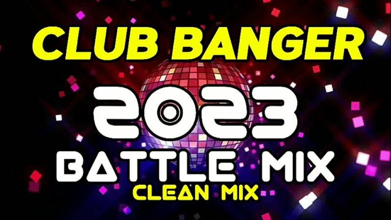 CLUB BANGER Disco party 2023 BATTLE MIX